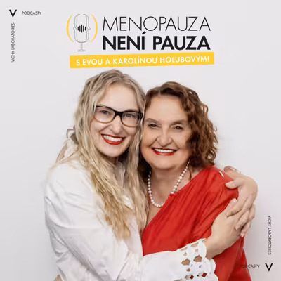Menopauza není pauza