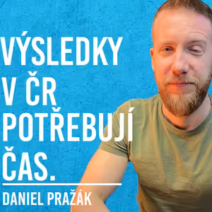 Daniel Pražák: Školství, ADHD, Šikana, ČR, Evropa #45