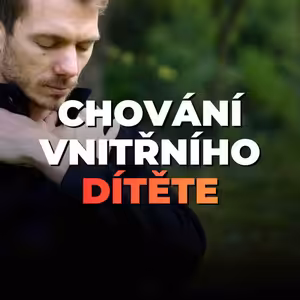 19 (bonus 1): Meditace vnitřního dítěte: Najdi bezpečí a klid | 26 min