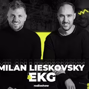 EKG & MILAN LIESKOVSKY RADIO SHOW 37 / EUROPA 2