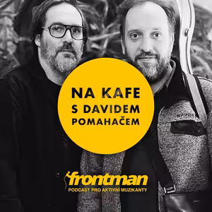 Na kafe s Davidem Pomahačem: Petr Nouzovský