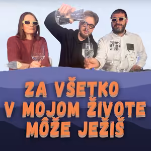 Za všetko v mojom živote môže Ježiš | Norbert Daniš | SARDINKY
