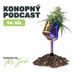 Spodní osvětlení konopí: Vyšší výnos, nebo zbytečná investice? | Konopný podcast #94