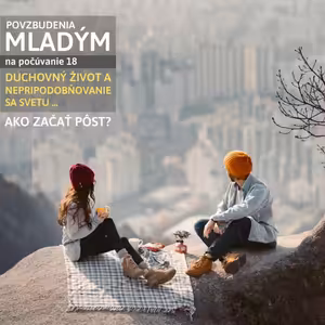 NEPRIPODOBŇOVANIE SA SVETU /18