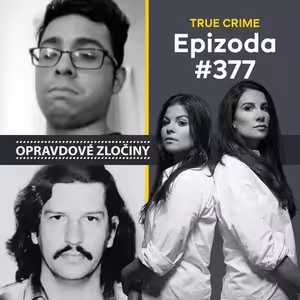 #377 - Menhaz Zaman & William Bonin