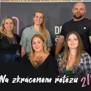 Na zkráceném řetězu 2/2 | Dlouhý Široký #4