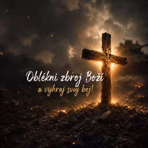 Duchovní válka o mysl: Oblečte Boží zbroj