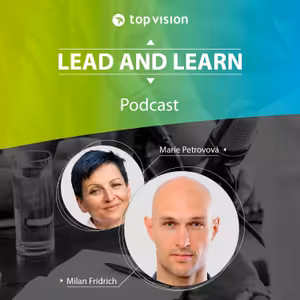 Lead and Learn #3 - Milan Fridrich