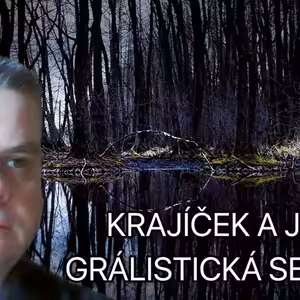 GRÁL: Pravé lidství