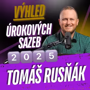 288: Vývoj úrokových sazeb hypotéky v roce 2025