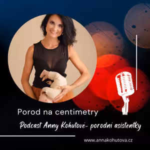 #14 Porod na centimetry