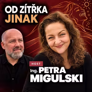 #15 Ing. Petra Migulski | O radosti a smyslu života