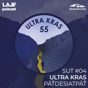 LAJF SUT #04 - Ultra Kras 55