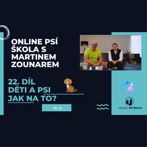 #22 Děti a psi