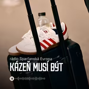 Spor o vycházkovou obuv, fotbalové pleskance nebo křížovkářská disputace | SPARŤANSKÁ EVROPA #19