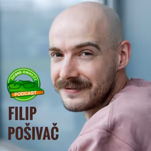 Filip Pošivač o knihách a filmech