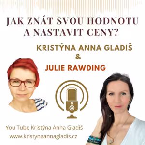 #011 Jak znát svou hodnotu a nastavit ceny?