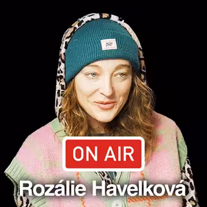 Rozálie Havelková ON AIR: „Hrozně mě láká spolupráce s Prago Union."