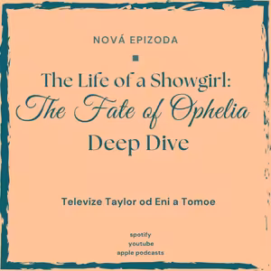 The Life of a Showgirl deep dive: píseň the Fate of Ophelia