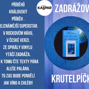 Zadrážovo krutelPÍčko-JESUS SUPERSTAR a Pan Aleš Palán-2025-3-24-A