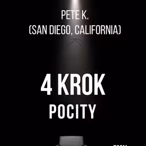 Pete K. (San Diego, California) 4 Krok Pocity