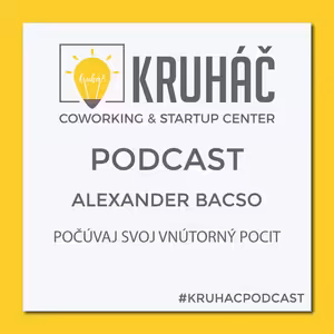 Alexander Bacso - Počúvaj svoj vnútorný pocit