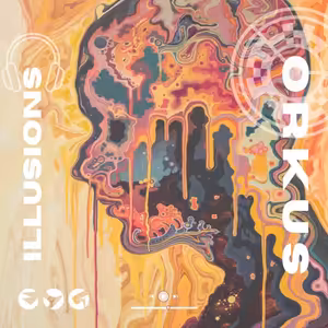 ILLUSIONS Pt.7 - 31.7.24