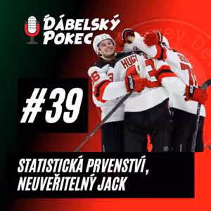#39 – Statistická prvenství, neuvěřitelný Jack 🔥🏒🥅 😈