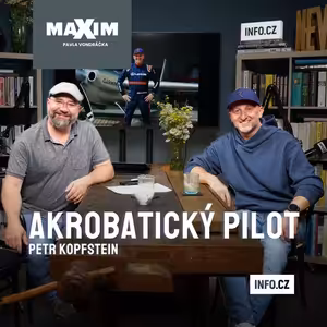 „Letadlo je jako moje žena. Nikdy ho nikomu nepůjčím,“ říká akrobatický pilot Petr Kopfstein