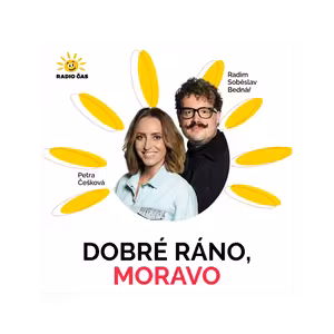 Dobré ráno, Moravo! | Co nebo kdo je na poslední fotce ve vašem telefonu? | 18. 08. 2025