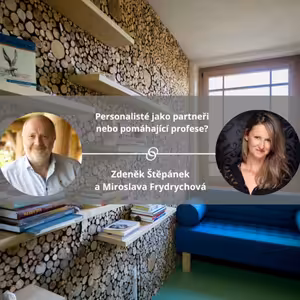 Personalisté jako partneři nebo pomáhající profese? #spokojeneavykonne