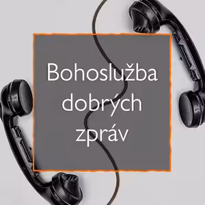 Bohoslužba dobrých zpráv