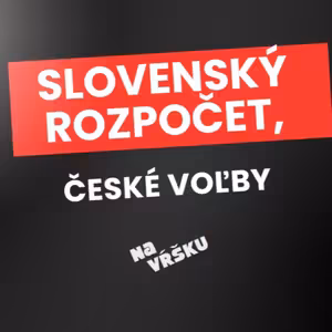 Slovenský rozpočet, české voľby