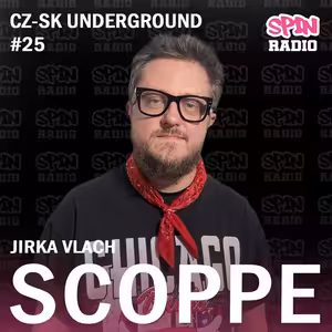 RADIO SPIN CZ-SK UNDERGROUND-2026-25 SCOPPE