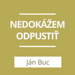 Nedokážem odpustiť | A teraz čo?