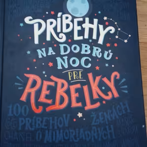 Príbehy na dobrú noc pre rebelky- Favilliová, Cavallová