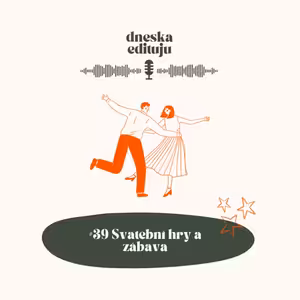 #39 Svatební hry a zábava
