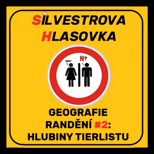 Geografie Randění #2: HLUBINY TIERLISTU!
