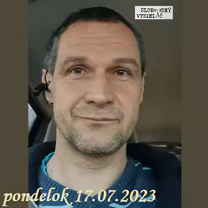 Na prahu zmien 229 - 2023-07-17 Karel Kočí