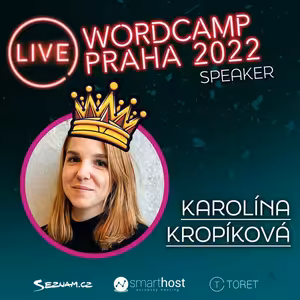 WordCamp Praha 2022 #rozhovor - Karolína Kropíková