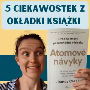 135: 5 ciekawostek z okładki książki Atomové návyky