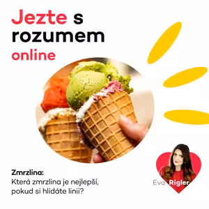 Zmrzlina - Která zmrzlina je nejlepší, pokud si hlídáte linii?