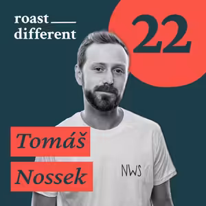 Tomáš Nossek: O naturálnych vínach a výberovej káve #22