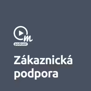 Kvalitní zákaznická podpora je základ