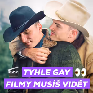 #50 - Gay filmy a seriály „Tyhle Gay filmy musíš vidět“