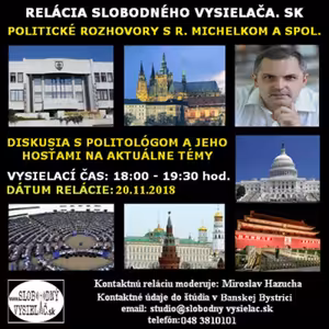 Politické rozhovory 04 - 2018-11-20 Diskusia o udalostiach v politike…