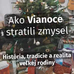 Ako Vianoce stratili zmysel