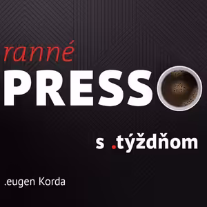 Ranné presso s .týždňom – Utorok