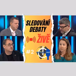SLEDOVÁNÍ DEBATY #2