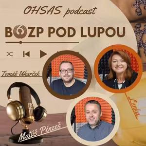 BOZP pod Lupou #26_ 24/7 s BOZP (elektrické zariadenia v domácnosti) s Lenkou, Matúšom Pénzešom a Tomášom Uharčekom